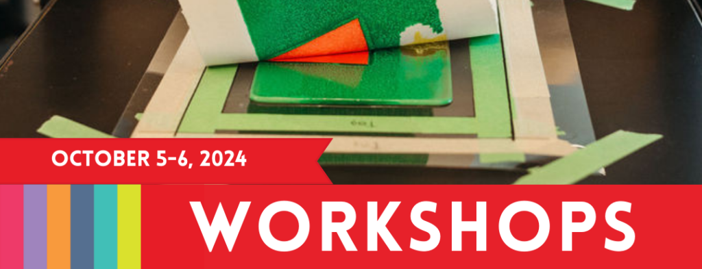 A green and red print is lifted off a manual art press. White text on a red background reads: Workshops