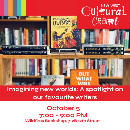 A display of books placed before a wall covered in bookshelves inside Wildfires bookshop. The New West Cultural Crawl logo is featured.