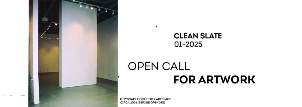 An empty white wall in a barren room with overhead lighting. Black text reads: Clean Slate 01-2025. Open Call.