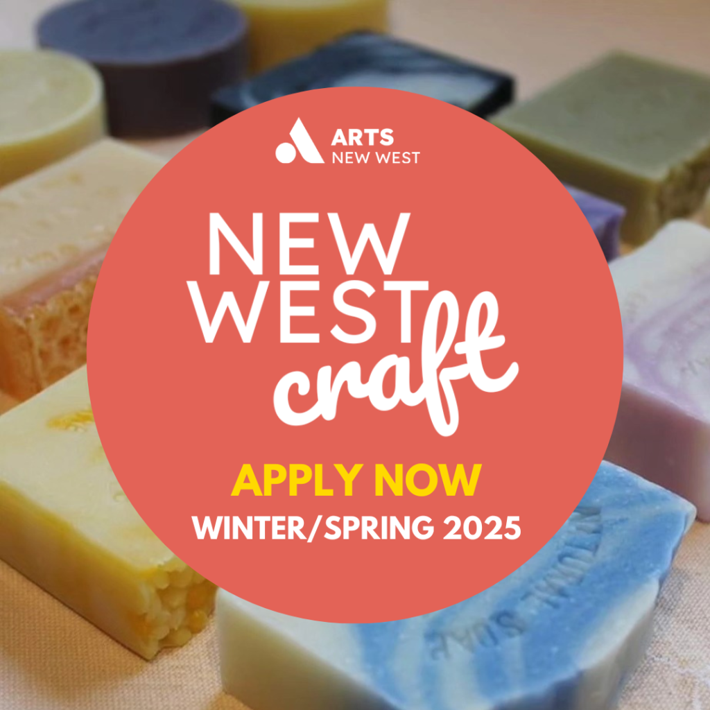 Colourful soaps behind a pink circle with white text that reads: New West Craft Winter/Spring 2025 