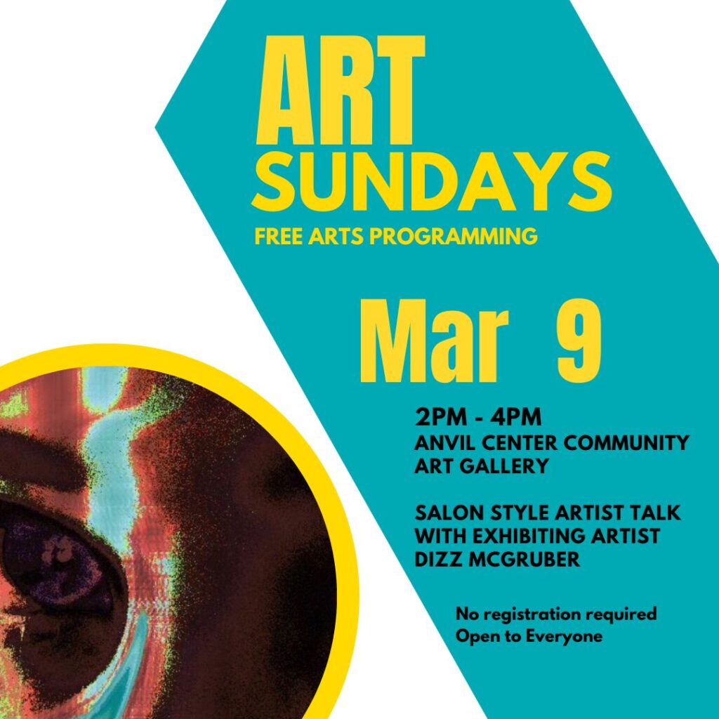 Yellow text on a teal swipe reads: Art Sundays, March 9